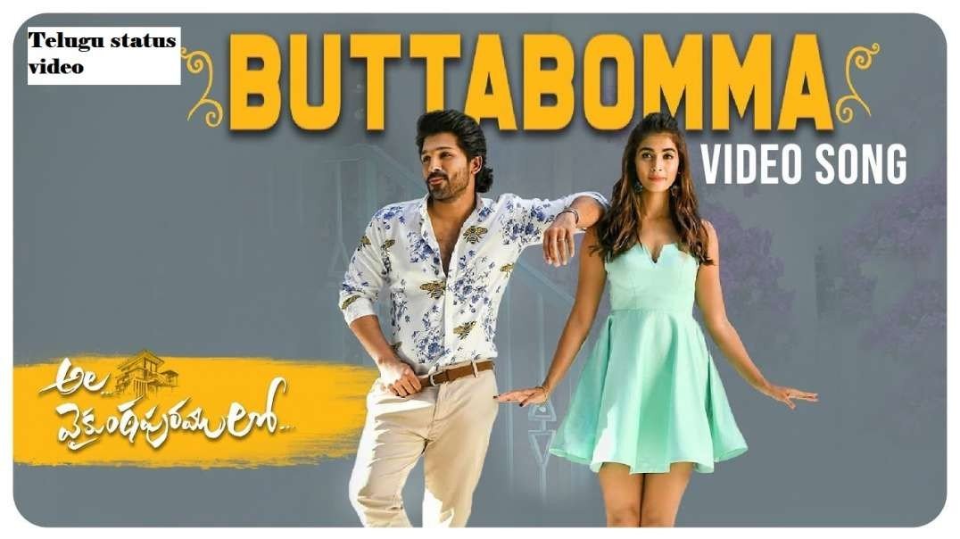 Butta Bomma Song | Telugu Love Song | Telugu WhatsApp Status Video | Telugu status video